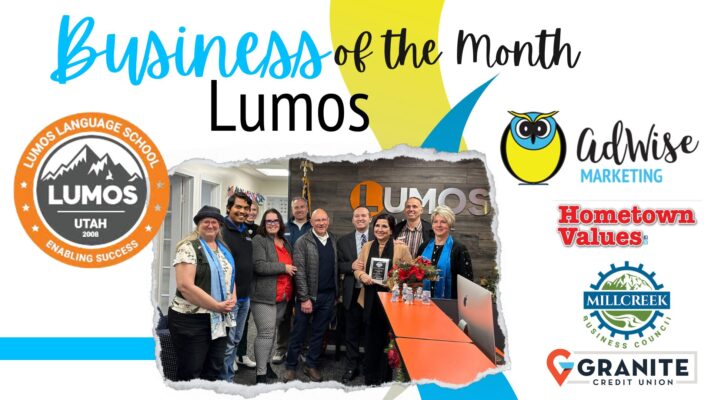 Business of the Month is Lumos Language School, presented by Adwise Marketing and Hometown Values Eastside edition, and sponsored by Millcreek Business Council and Granite Credit Union, branded for Adwise with yellow and blue shapes in the background.