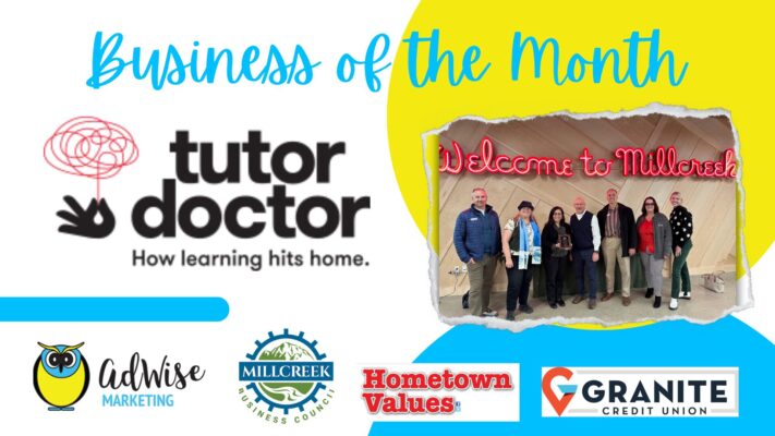 Tutor Doctor is the featured business of the month from Adwise Marketing, Hometown Values Eastside and sponsored by Millcreek Business Council and Granite Credit Union, image branded with logos from all businesses and some shapes in the yellow and blue Adwise brand.