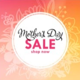 Mother's Day Sale