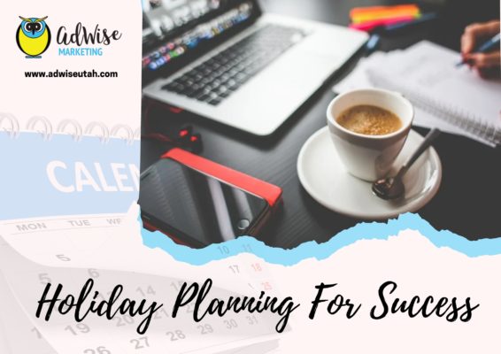 holiday planning for success