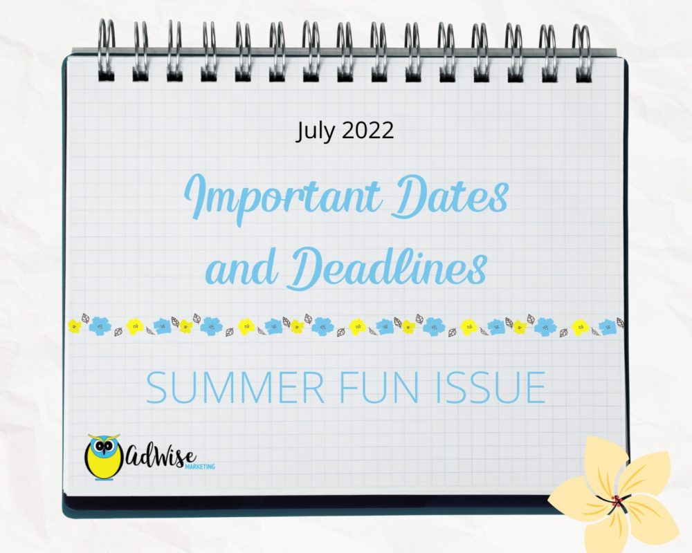 Important date and deadlines june 2022